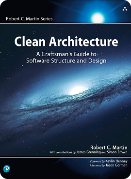 Clean Architecture
A Craftsman's Guide to Software Structure and Design book